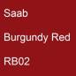 Preview: Saab, Burgundy Red, RB02.